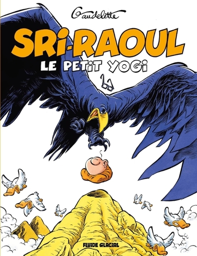 Image de Sri Raoûl, le petit Yogi - On ne médite pas à table !