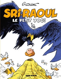 Image de Sri Raoûl, le petit Yogi - On ne médite pas à table !