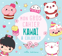 Image de Mon gros cahier kawaï à colorier