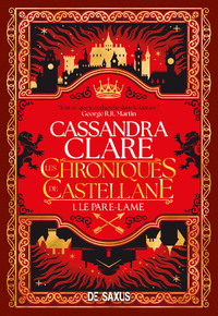 Image de Les Chroniques de Castellane (broché) - Tome 01 Le Pare-Lame
