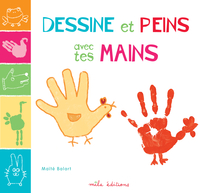 Picture of Dessine et peins avec tes mains