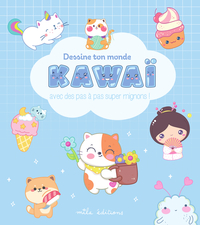 Picture of Dessine ton monde kawaï