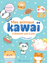 Image de Mes animaux kawaï à dessiner pas à pas