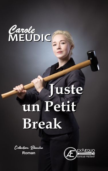 Image de Juste un petit break - roman