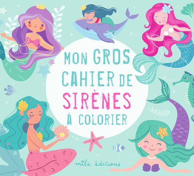 Image de Mon gros cahier de sirènes à colorier