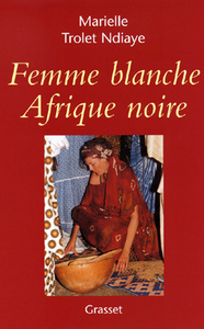Picture of Femme blanche, Afrique noire