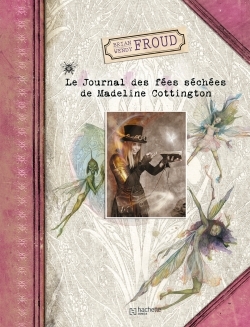 Image de Le journal des fées séchées de Madeline Cottington