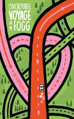 Image de L'incroyable voyage de M. Fogg