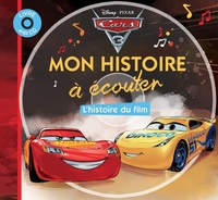 Image de CARS 3 - Mon histoire à écouter - L'histoire du film - Livre CD - Disney Pixar