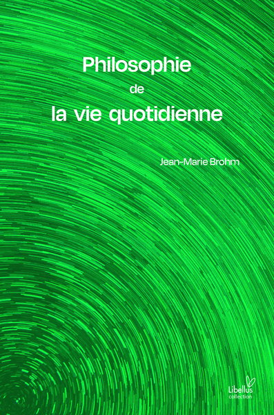 Picture of Philosophie de la vie quotidienne