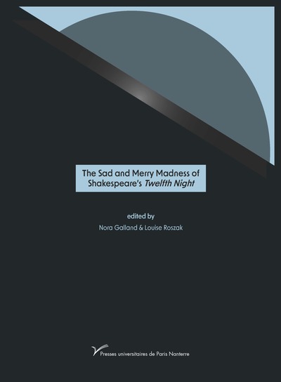 Image de The Sad and Merry Madness of Shakespeare’s Twelfth Night