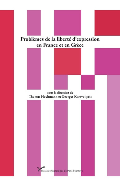 Image de Problèmes de la liberté d’expression en France et en Grèce