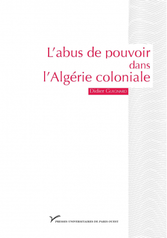 Image de L'abus de pouvoir dans l'Algérie coloniale