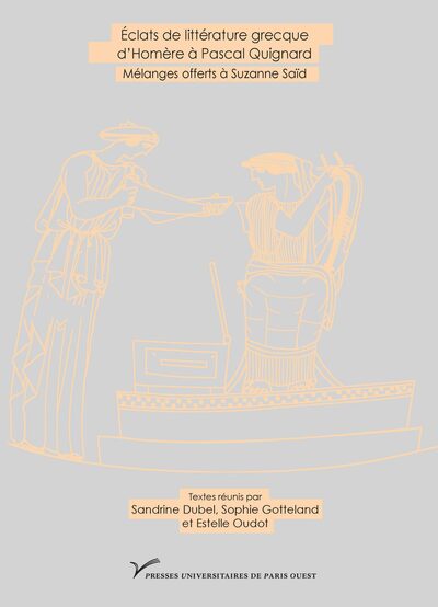 Image de Éclats de littérature grecque d'Homère à Pascal Quignard