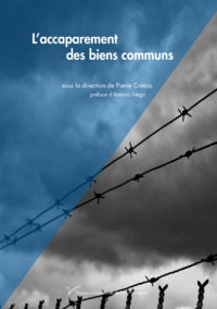 Image de L'accaparement des biens communs