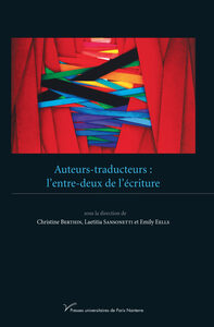 Picture of Auteurs-traducteurs : l'entre-deux de l'écriture