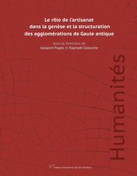 Image de Le rôle de l’artisanat dans la genèse et la structuration des agglomérations de Gaule antique