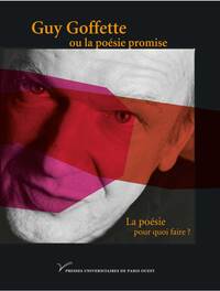 Image de Guy Goffette ou la poésie promise