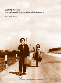 Image de Luchino Visconti entre Giovanni Verga et Gabriele D'Annunzio