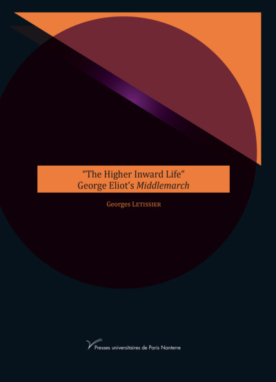 Picture of "The Higher Inward Life". George Eliot's Middlemarch
