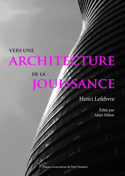Picture of Vers une architecture de la jouissance