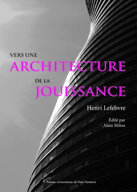 Picture of Vers une architecture de la jouissance