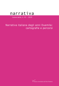 Picture of Narrativa italiana degli anni Duemila: cartografie e percorsi