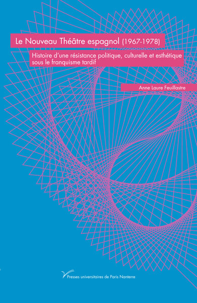 Image de Le Nouveau Théâtre espagnol (1967-1978)