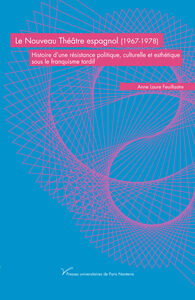Image de Le Nouveau Théâtre espagnol (1967-1978)
