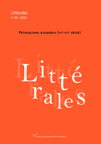 Picture of Littérales n° 50 : Pétrarquismes européens (XVIe-XVIIe siècle)