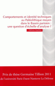 Picture of Comportements et identité techniques au Paléolithique moyen dans le Bassin parisien