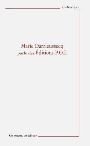 Image de Marie Darrieussecq parle des éditions P.O.L