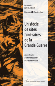 Image de Un siècle de sites funéraires de la Grande Guerre