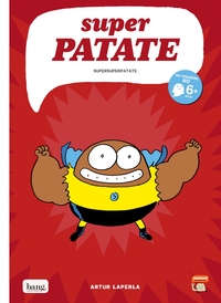 Image de Superpatate 06 - Supersuperpatate