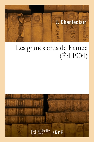 Picture of Les grands crus de France. Avenir, vinification moderne des sauternes sans acide sulfureux
