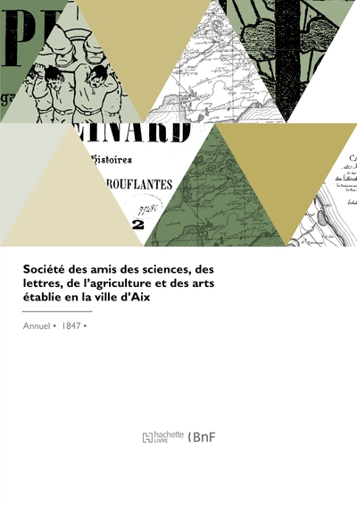 Image de Société des amis des sciences, des lettres, de l'agriculture et des arts établie en la ville d'Aix