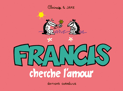 Image de Francis 3 cherche l'amour