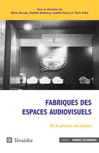 Image de Fabriques des espaces audiovisuels
