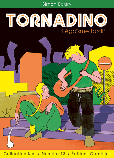 Image de Tornadino - L’égoïsme tardif