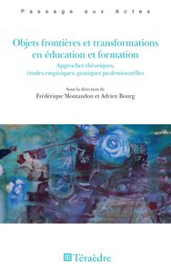Picture of Objets frontières et transformations en éducation et formation