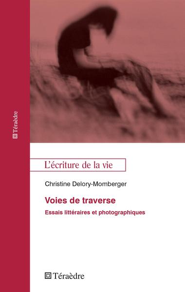 Image de Voies de traverse