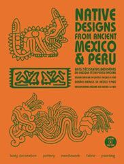 Picture of Native Designs From Ancient Mexico & Peru