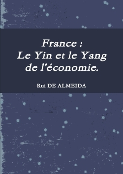Picture of France : Le Yin et le Yang de l'économie.