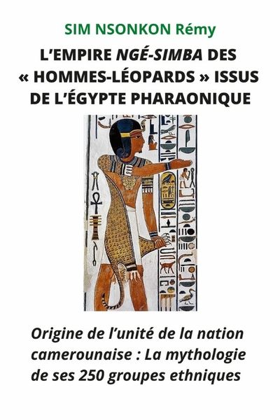 Picture of EMPIRE NGÉ-SIMBA «DES HOMMES-LÉOPARDS» ISSUS DE L'ÉGYPTE PHARAONIQUE