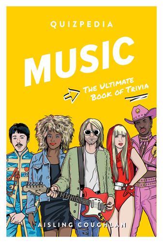 Picture of Music Quizpedia The ultimate book of trivia /anglais