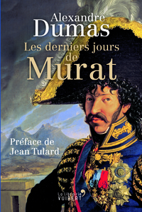 Image de Les Derniers Jours de Murat