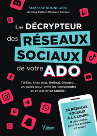 Image de Le décrypteur des réseaux sociaux de votre ado