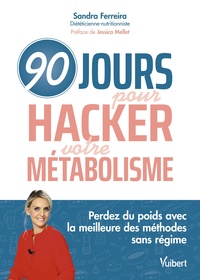 Picture of 90 jours pour hacker votre métabolisme !
