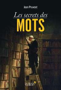 Picture of Les Secrets des mots