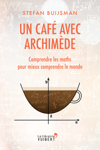 Picture of Un café avec Archimède